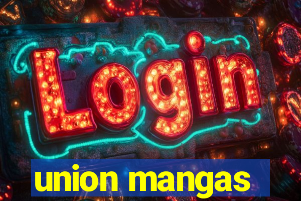 union mangas